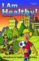 I AM Healthy 0983178003 Book Cover