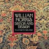 William Morris Decor and Design 0810936232 Book Cover