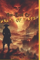One-Eyed Cy Wrath Of Hades B0CVVFX8TB Book Cover