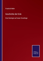 Geschichte der Erde: Eine Geologie auf neuer Grundlage 1167708121 Book Cover