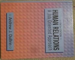 Human Relations: Interpersonal Job-Oriented Skills 0135019443 Book Cover