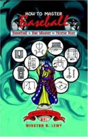 How to Master Baseball 140109578X Book Cover