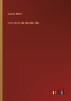 Los celos de mi marido 3566059862 Book Cover