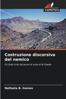 Costruzione discorsiva del nemico: Gli Stati Uniti dal punto di vista di Al Qaeda 6206281426 Book Cover