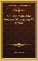 Of The Origin And Progress Of Language V3 1104198673 Book Cover