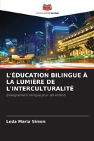 L'ÉDUCATION BILINGUE À LA LUMIÈRE DE L'INTERCULTURALITÉ: Enseignement bilingue pour les enfants (French Edition) B0CJ47Y7RM Book Cover