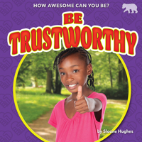 Be Trustworthy B0BHC8XX26 Book Cover
