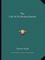 The Life Of Sir Richard Burton 1015804187 Book Cover