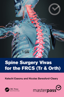 Spine Surgery Vivas for the FRCS 1032062312 Book Cover