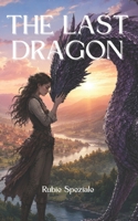 The Last Dragon (Dragon Riders) B0H1HW4MMJ Book Cover