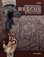 Technical Rescue Operations 1: Planning, Training and Command 1593700148 Book Cover