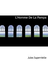 L'homme de la pampa 1016595883 Book Cover