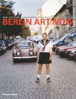 Berlin Art Now 0500286477 Book Cover