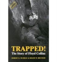 Trapped! The Story of Floyd Collins 0813101530 Book Cover