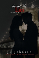 Acceptable Lies: Amelia and Harrison B0FZ3KM51Z Book Cover