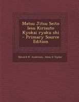 Matsu Jitsu Seito Iesu Kirisuto Kyokai ryaku shi 1021400459 Book Cover