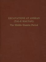 Excavations at Anshan (Malyan Excavation Reports ; V. 2) 0924171227 Book Cover