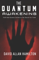 The Quantum Awakening 1896794440 Book Cover