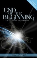 End of the Beginning 162620442X Book Cover