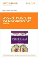 Study Guide and Workbook for Pathophysiology: The Biological Basis for Disease in Adults and Children, 5th edition