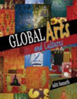 Global Arts and Cultures 0757589324 Book Cover
