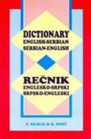 English-Serbian and Serbian-English Dictionary 0870525565 Book Cover