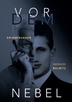 Vor dem Nebel: Erinnerungen 3347025555 Book Cover
