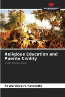 Religious Education and Puerile Civility 6208301246 Book Cover