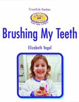 Brushing My Teeth / A Lavarse Los Dientes! 0823956830 Book Cover