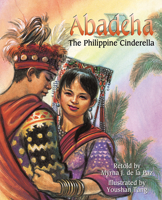 Abadeha: The Philippine Cinderella 1885008171 Book Cover