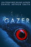 Gazer: A Spectral Worlds Story 1946777471 Book Cover