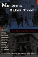 Murder in Baker Street: New Tales of Sherlock Holmes 1567318053 Book Cover