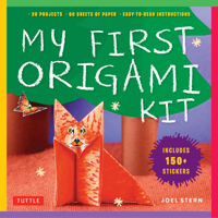 My First Origami Kit: [Origami Kit with Book, 60 Papers, 150 Stickers, 20 Projects] 4805312440 Book Cover