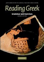 Reading Greek: Grammar and Exercises 0521698529 Book Cover