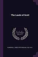 The Lands of Scott 1340760932 Book Cover