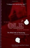 The Ole Degree: The Blind-Side of Marketing 1932226419 Book Cover