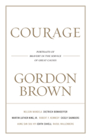 Courage: Eight Portraits 1602860750 Book Cover