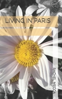 LIVING IN PARIS B0FT2H2676 Book Cover