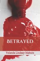 Betrayed B08R82X36S Book Cover