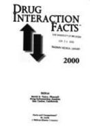 Drug Interaction Facts: 2000 Edition 1574390562 Book Cover