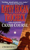 Crash Course 0061091723 Book Cover