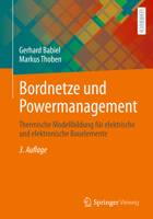 Bordnetze und Powermanagement: Thermische Modellbildung für elektrische und elektronische Bauelemente 3658380233 Book Cover