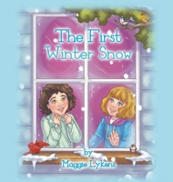 The First Winter Snow 1648035442 Book Cover