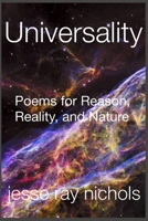 Universality: Poems for Reason, Reality, and Nature B08H6TMCG7 Book Cover