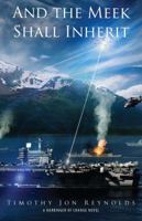 And the Meek Shall Inherit 099097796X Book Cover