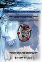 Overcoming a Life of Narcissism 1986708888 Book Cover