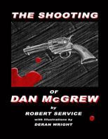 The Shooting of Dan McGrew 0921103352 Book Cover