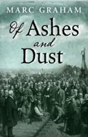 Of Ashes and Dust 1432833936 Book Cover