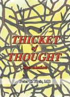 Thicket of Thought: Speculation 1098032233 Book Cover