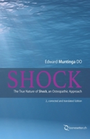 Shock: The True Nature of Shock, an Osteopathic Approach 1689905441 Book Cover